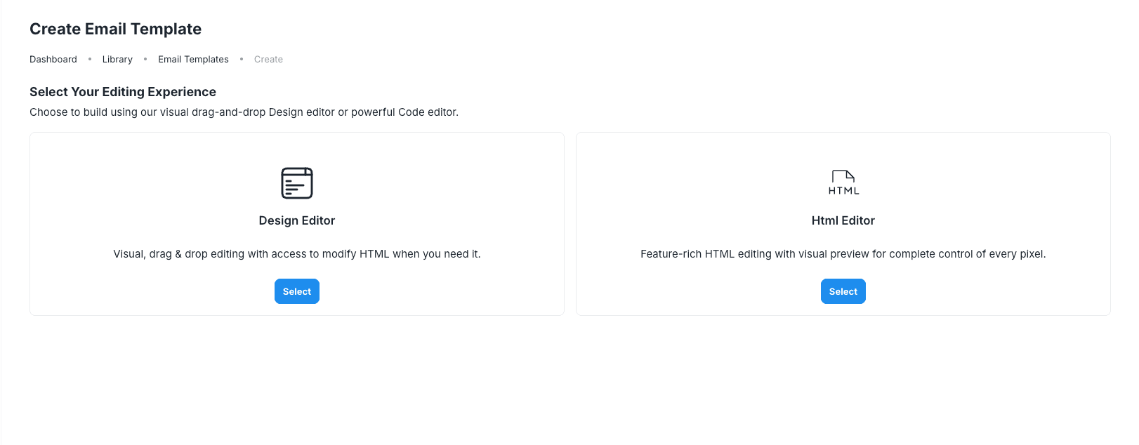 Create Email Template page with Design Editor and HTML Editor choices